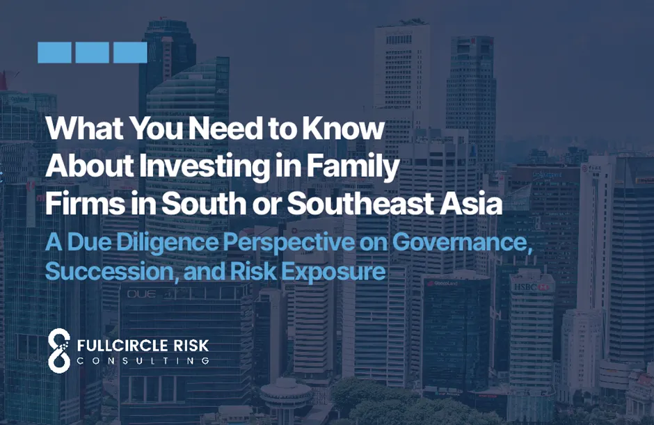 What You Need to Know About Investing in Family Firms in South or Southeast Asia